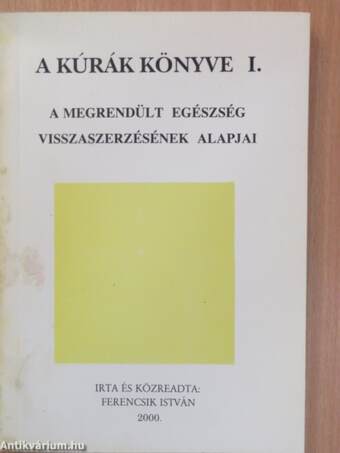 A kúrák könyve I-II.