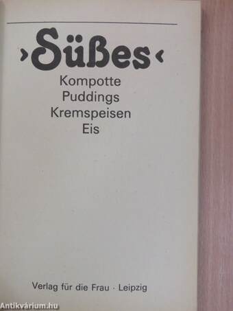 »Süßes«