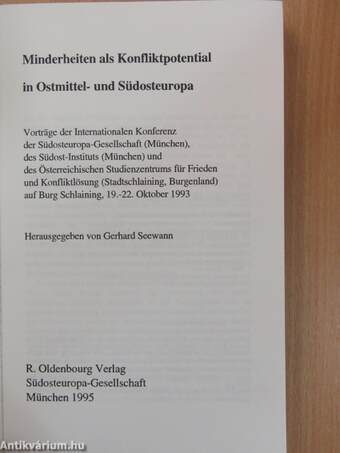 Minderheiten als Konfliktpotential in Ostmittel- und Südosteuropa