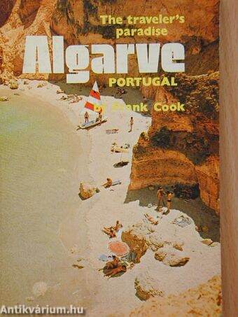 Algarve, the traveler's paradise