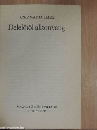 Delelőtől alkonyatig