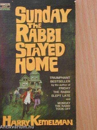 Sunday the rabbi stayed home