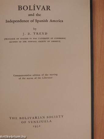 Bolívar and the Independence of Spanish America