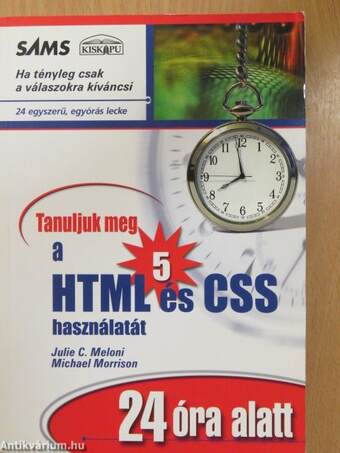 Tanuljuk meg a HTML és CSS használatát 24 óra alatt