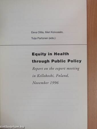 Equity in Health through Public Policy