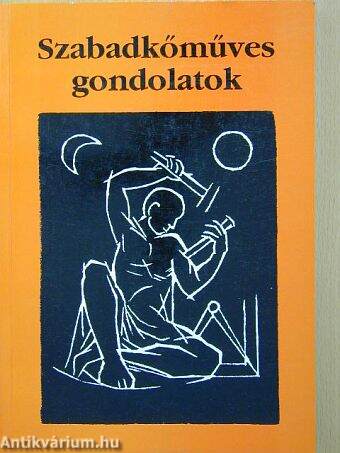 Szabadkőműves gondolatok