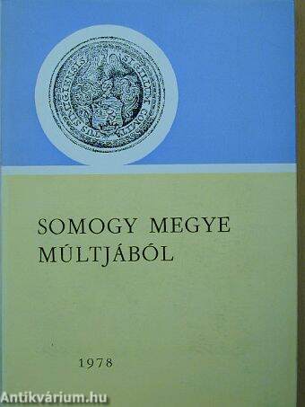 Somogy megye múltjából 1978