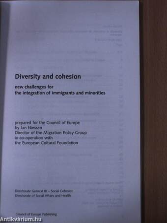 Diversity and cohesion: new challenges for the integration of immigrants and minorities