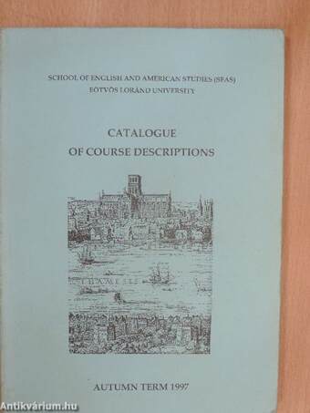 Catalogue of Course Descriptions Autumn Term 1997