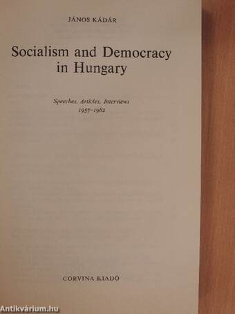 Socialism and Democracy in Hungary