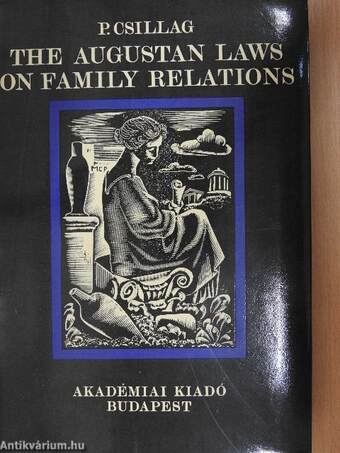 The Augustan Laws on Family Relations