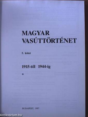 Magyar vasúttörténet 5.