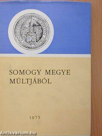 Somogy megye múltjából 1975