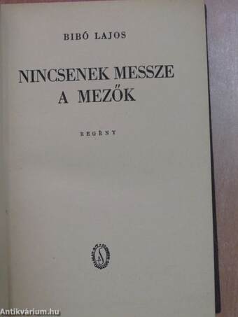 Nincsenek messze a mezők