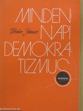 Mindennapi demokratizmus