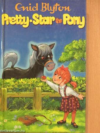 Pretty Star the Pony and other stories