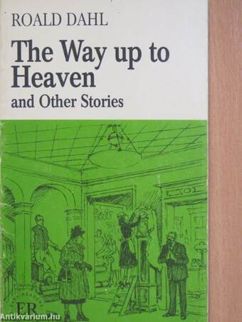 The Way Up to Heaven and other stories