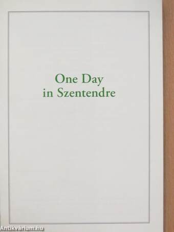 One Day in Szentendre