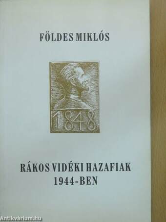 Rákos vidéki hazafiak 1944-ben