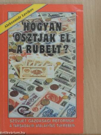 Hogyan osztják el a rubelt?