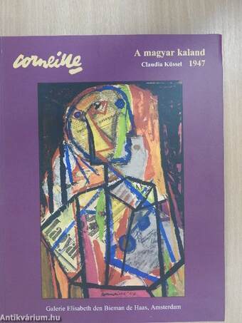 Corneille - A magyar kaland - 1947