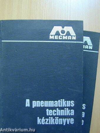 A pneumatikus technika kézikönyve 1-2.