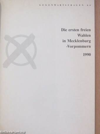 Die ersten freien Wahlen in Mecklenburg-Vorpommern 1990