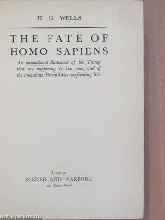 The Fate of Homo Sapiens