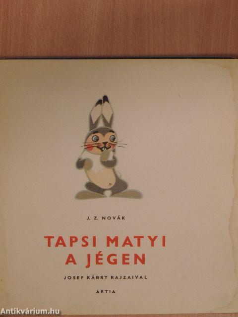 Tapsi Matyi a jégen