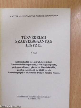 Tűzvédelmi szakvizsgaanyag jegyzet 7. füzet