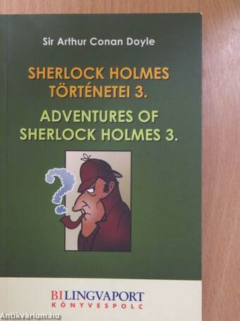 Sherlock Holmes történetei 3.