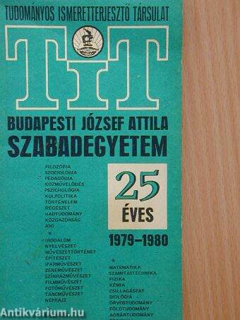 A Tudományos Ismeretterjesztő Társulat József Attila Szabadegyeteme 1979-1980