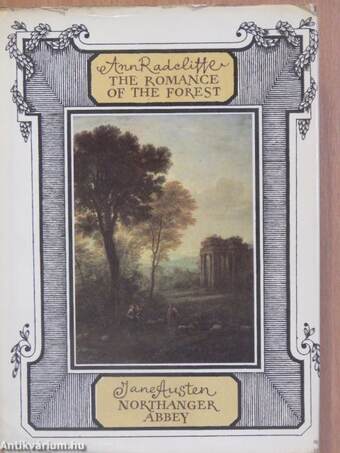 The Romance of the Forest/Northanger Abbey