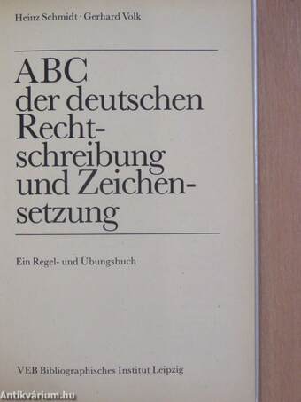 ABC der deutschen Rechtschreibung und Zeichensetzung