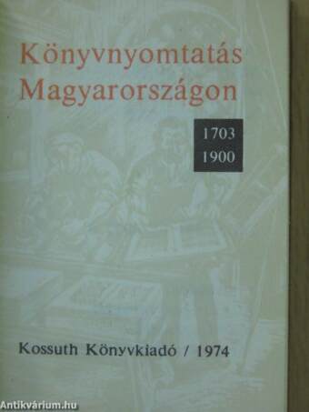 Könyvnyomtatás Magyarországon 1703-1900 (minikönyv) (számozott)