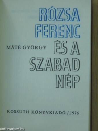 Rózsa Ferenc és a Szabad Nép (minikönyv) (számozott)