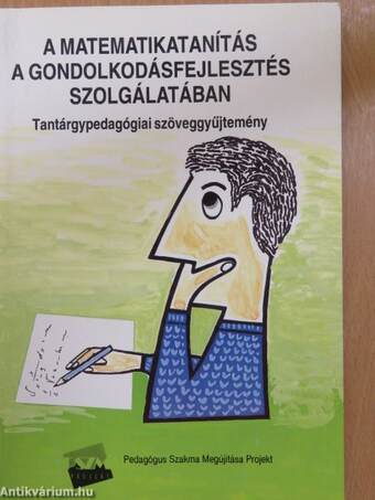 A matematikatanítás a gondolkodásfejlesztés szolgálatában