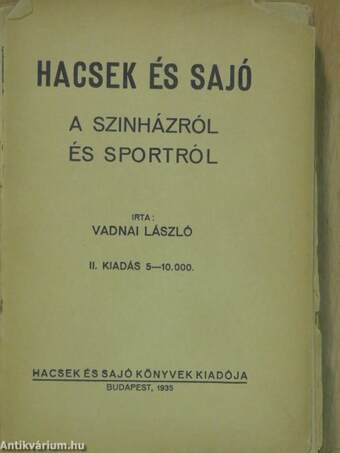 Hacsek és Sajó a szinházról és sportról (rossz állapotú)