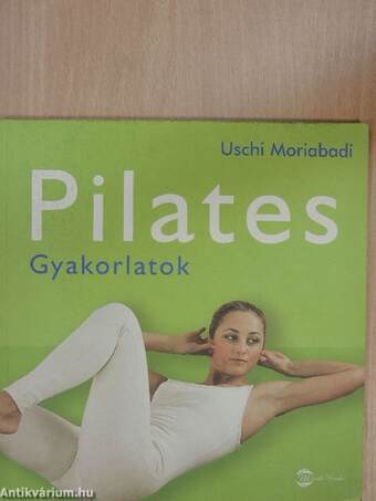 Pilates - Gyakorlatok