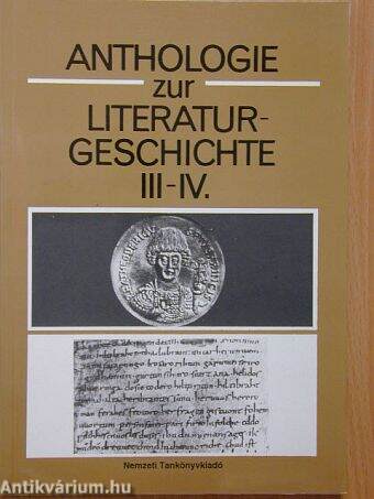Anthologie zur deutschen Literaturgeschichte III-IV.