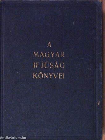 Erdőn, mezőn, sivatagon át/Az utolsó Hunyadi/Boldog vakáció I-II.