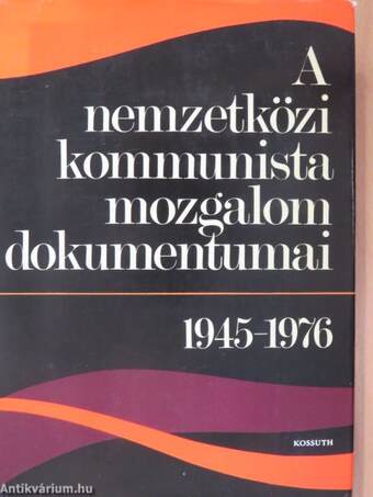 A nemzetközi kommunista mozgalom dokumentumai