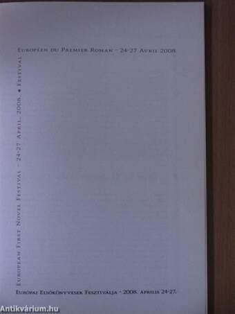 Európai Elsőkönyvesek Fesztiválja 2008. április 24-27.