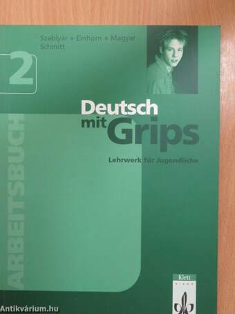 Deutsch mit Grips 2 - Arbeitsbuch