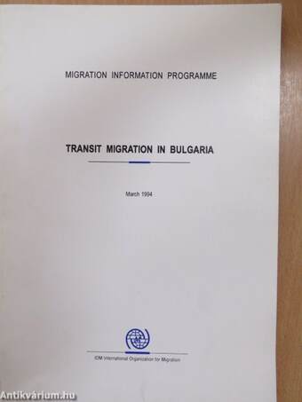 Transit Migration in Bulgaria