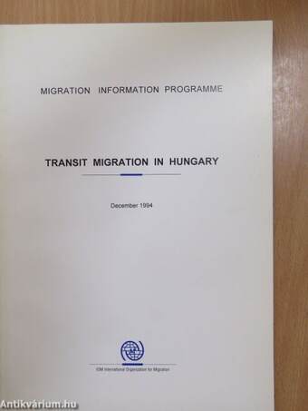 Transit Migration in Hungary