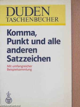 Komma, Punkt und alle anderen Satzzeichen