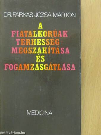 A fiatalkorúak terhességmegszakítása és fogamzásgátlása