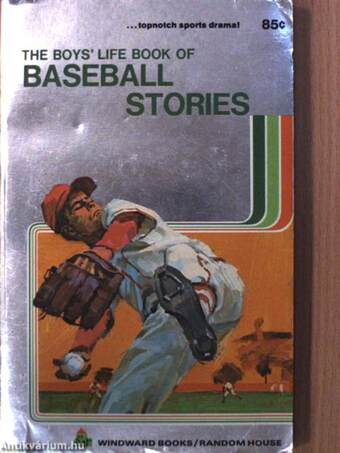 The Boys' Life Book of Baseball Stories