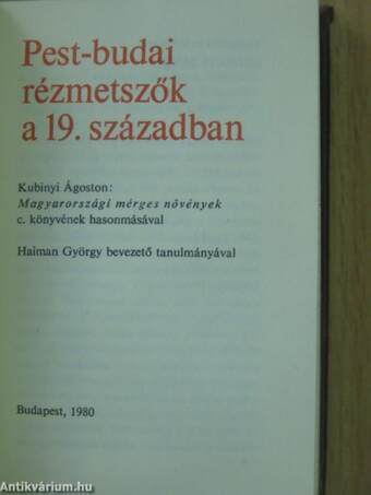 Pest-budai rézmetszők a 19. században/Kubinyi Ágoston: Magyarországi mérges növények c. hasonmása (minikönyv) (számozott)